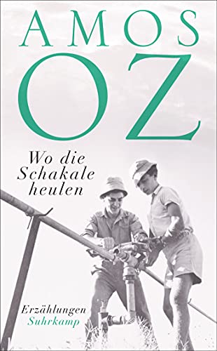 Wo die Schakale heulen: Erzählungen (suhrkamp taschenbuch) von Suhrkamp Verlag AG